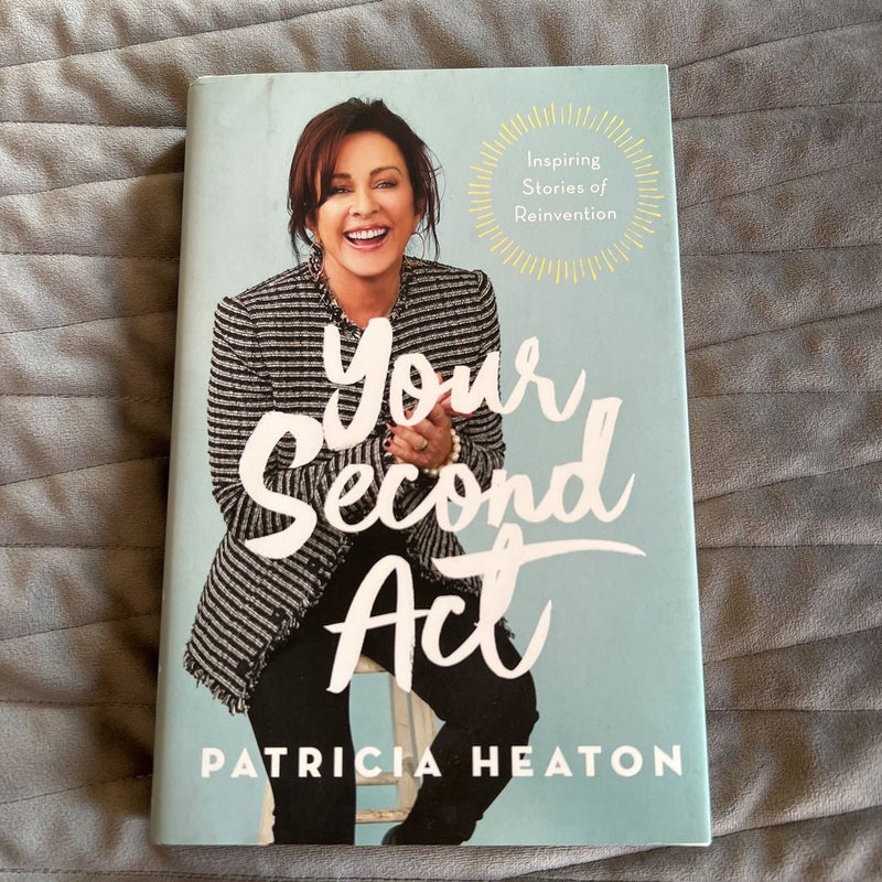 Your Second Act