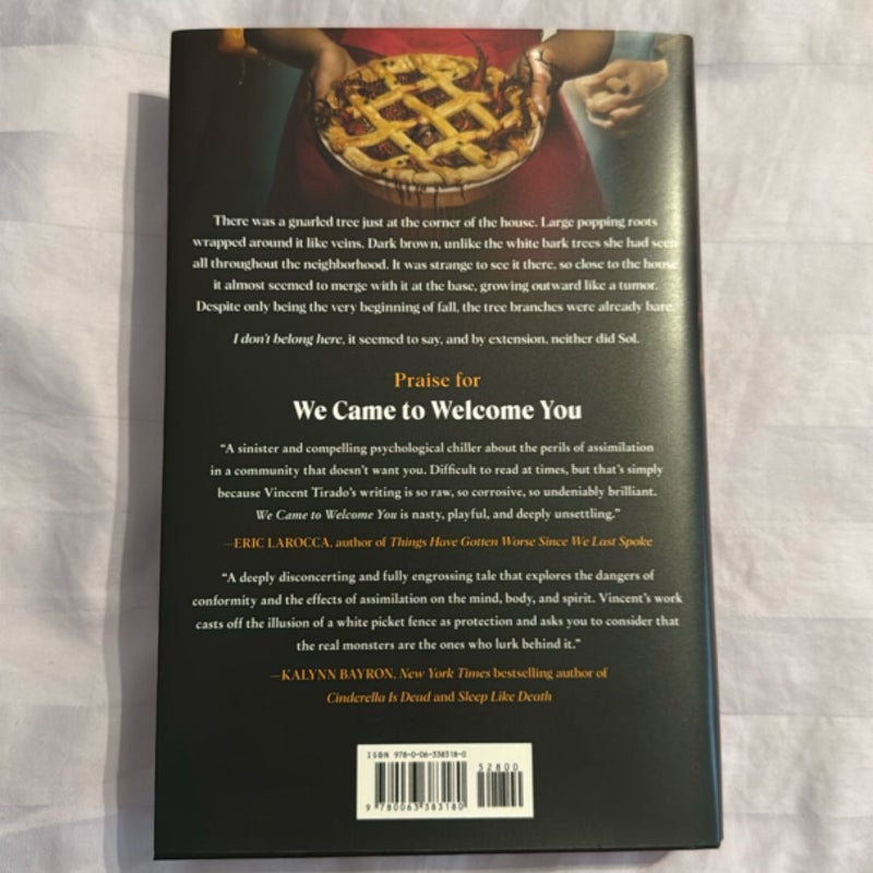 We Came to Welcome You