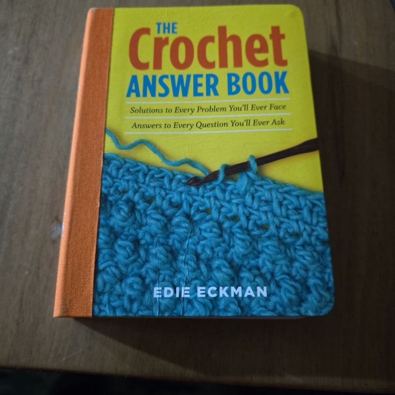 The Crochet Answer Book