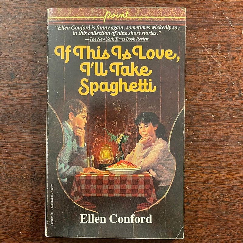 If This Is Love, I'll Take Spaghetti