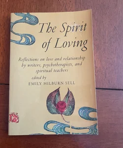 The Spirit of Loving