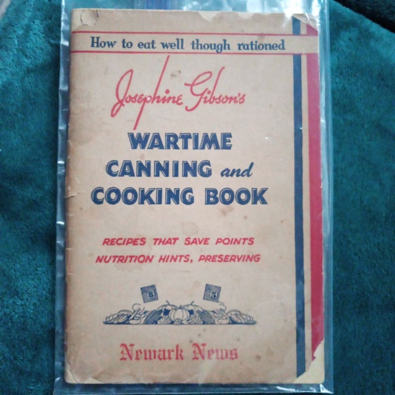 Wartime Canning and Cooking Book 