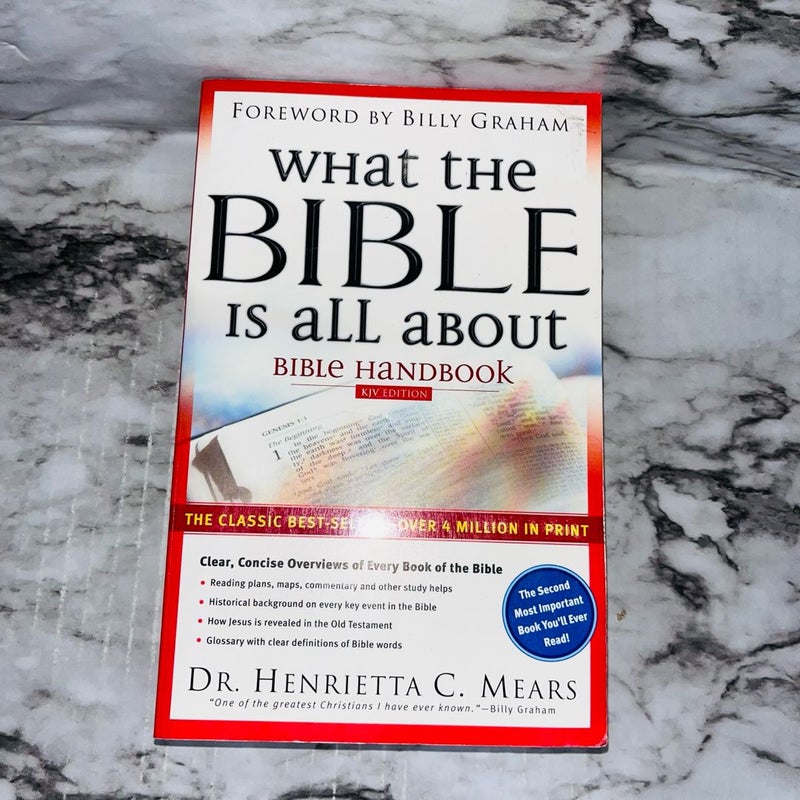 What the Bible Is All about Handbook