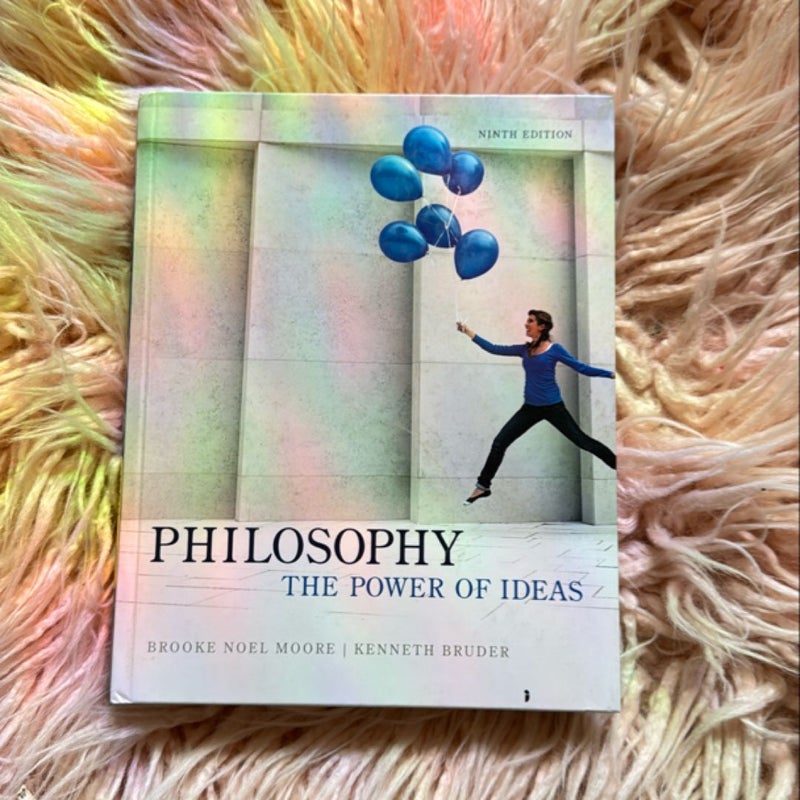 Philosophy: the Power of Ideas