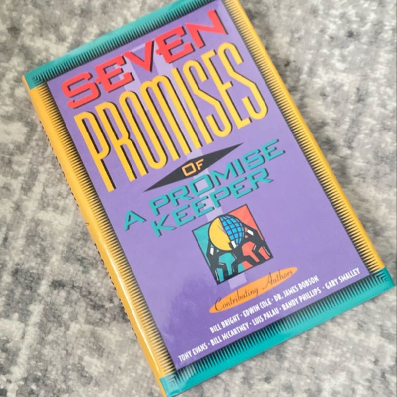 Seven Promises of a Promise Keeper