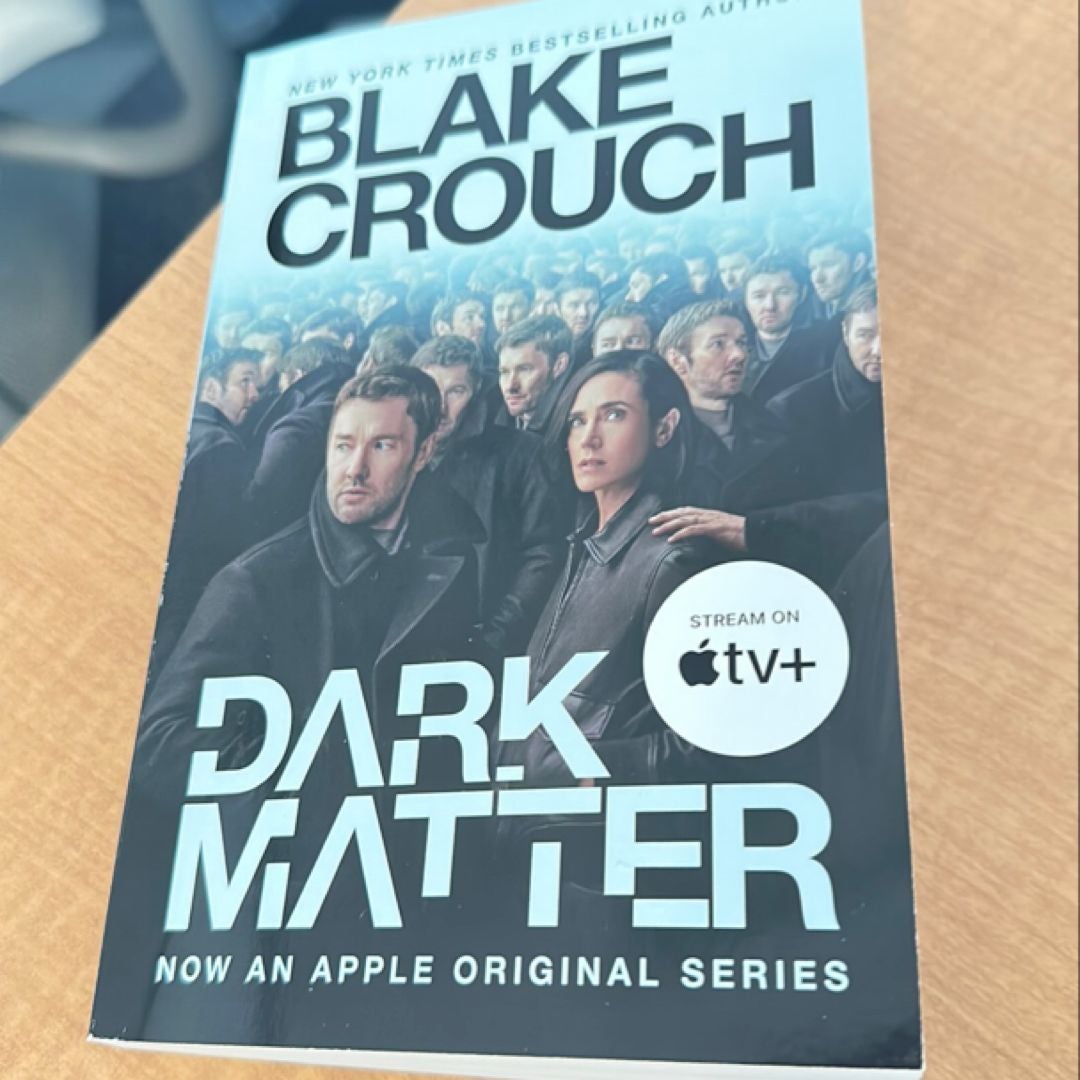 Dark Matter (Movie Tie-In)