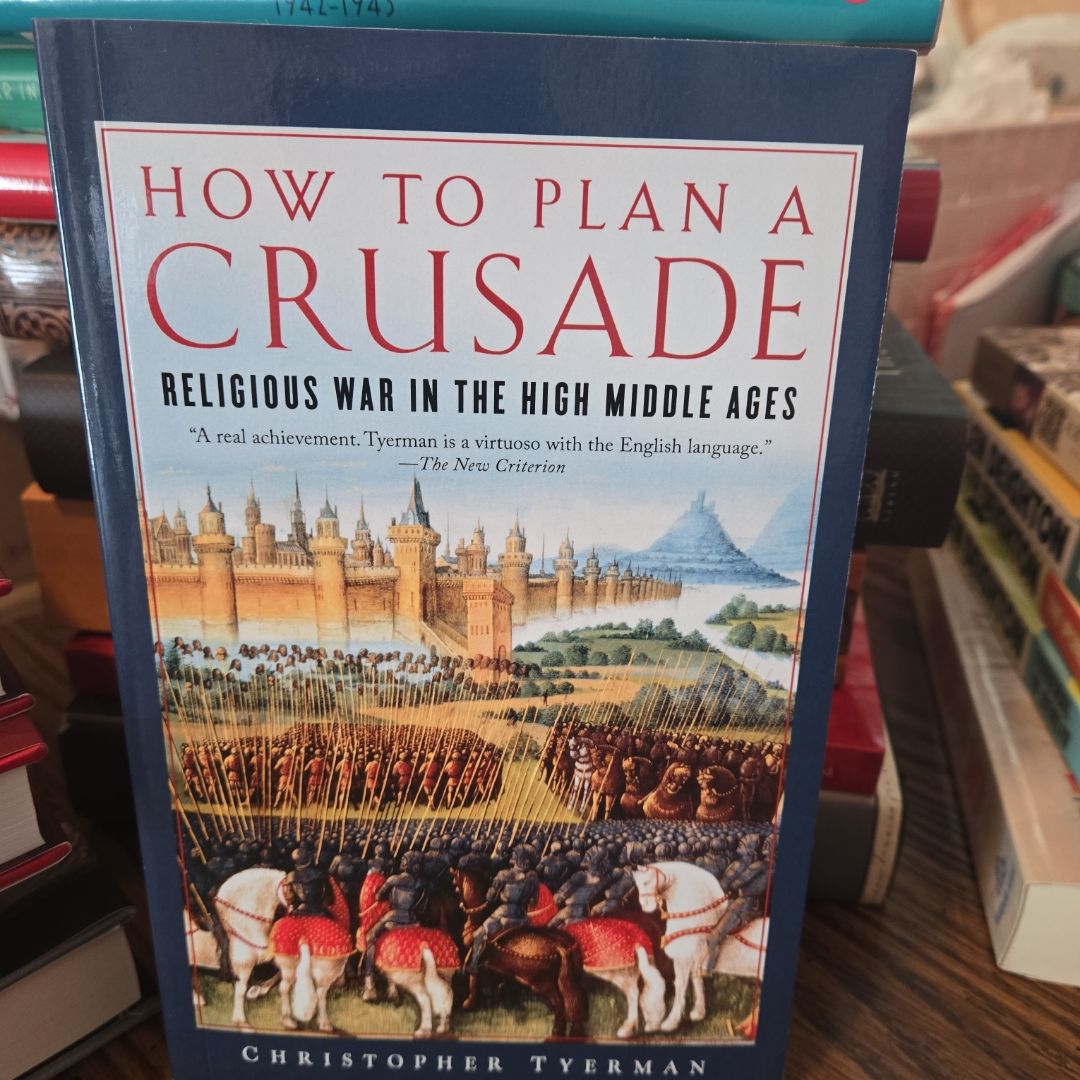 How to Plan a Crusade
