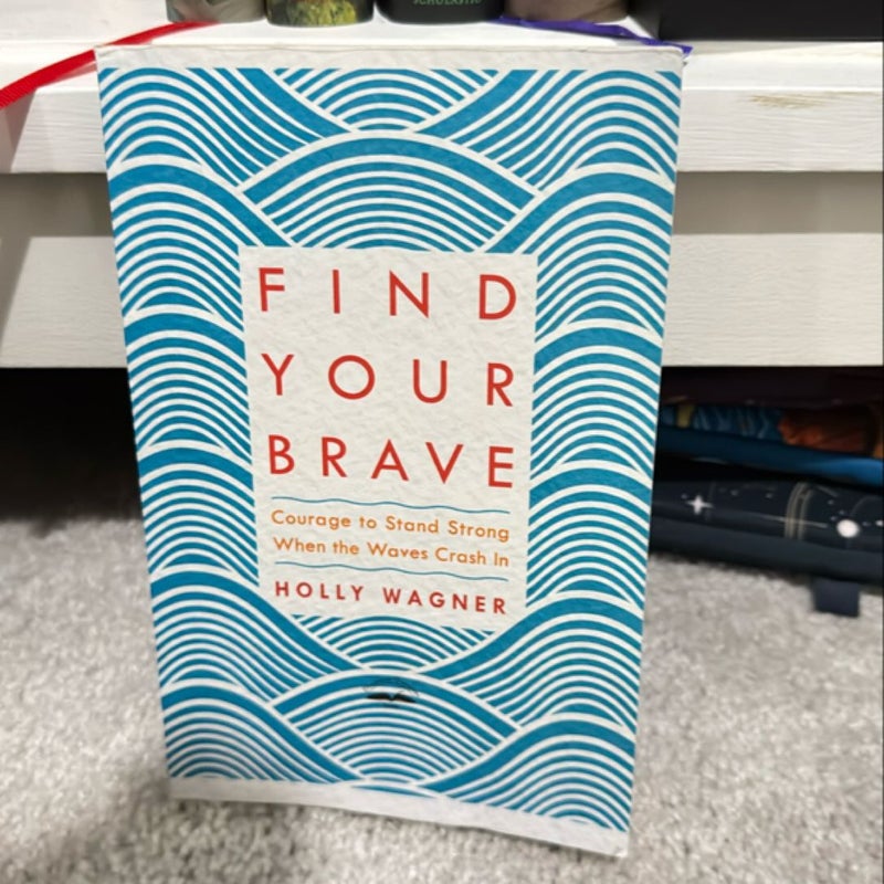 Find Your Brave