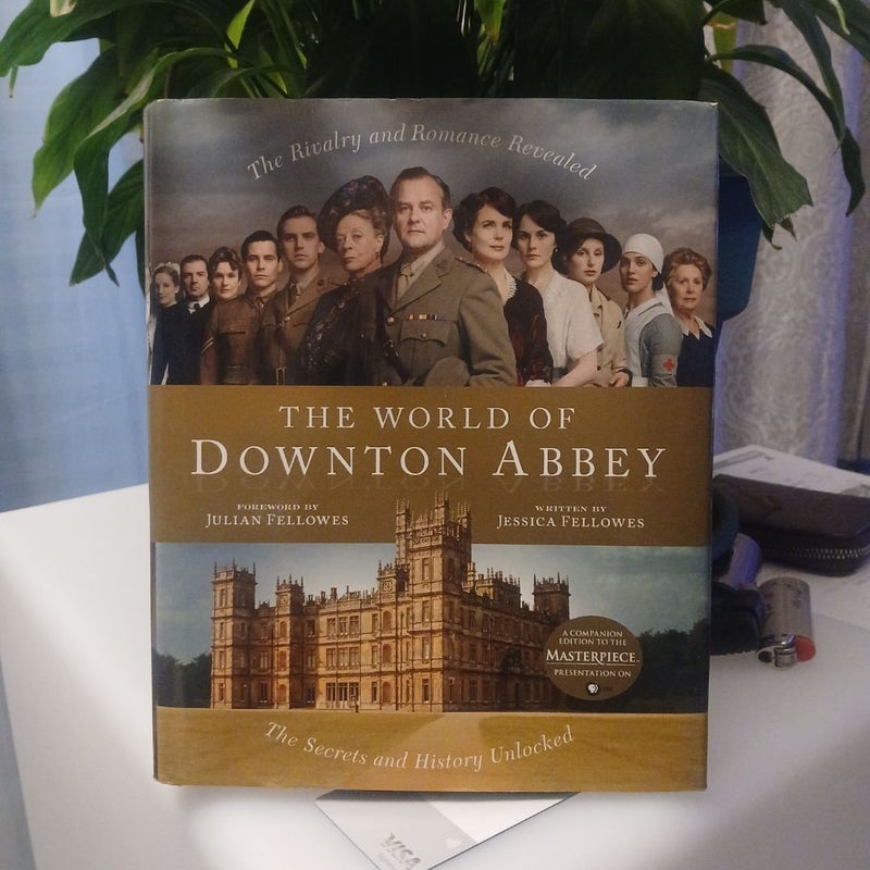 The World of Downton Abbey