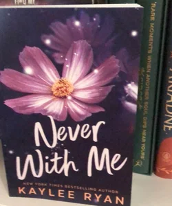 Never With Me - SE