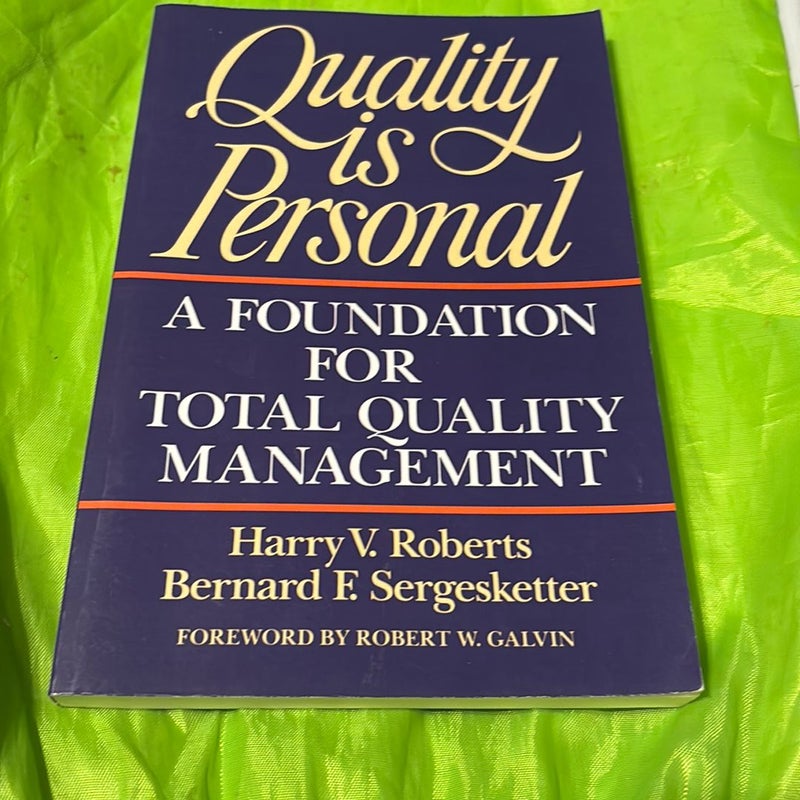 Quality Is Personal