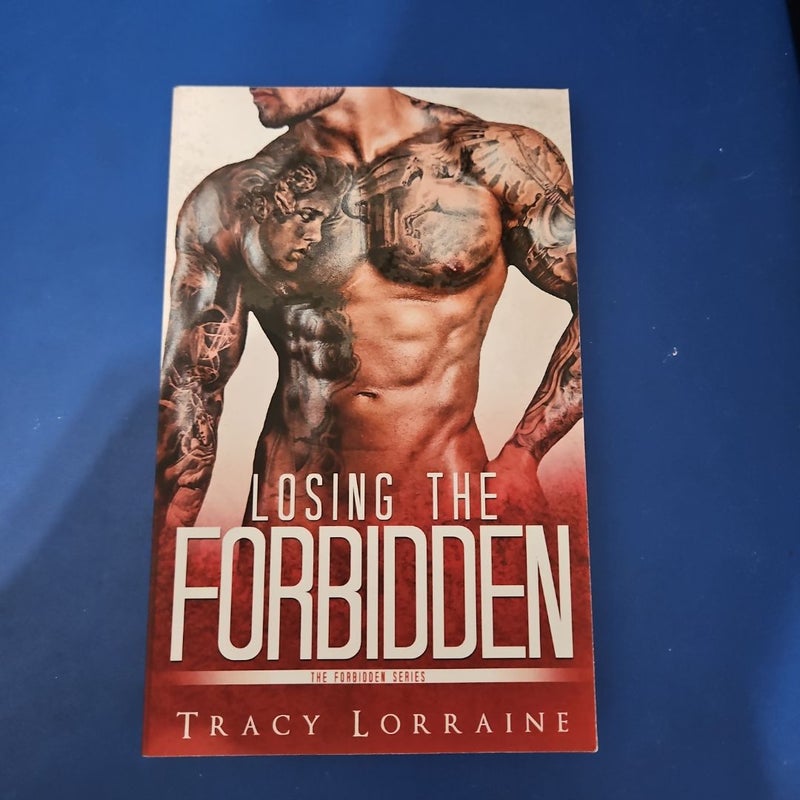 Losing the Forbidden