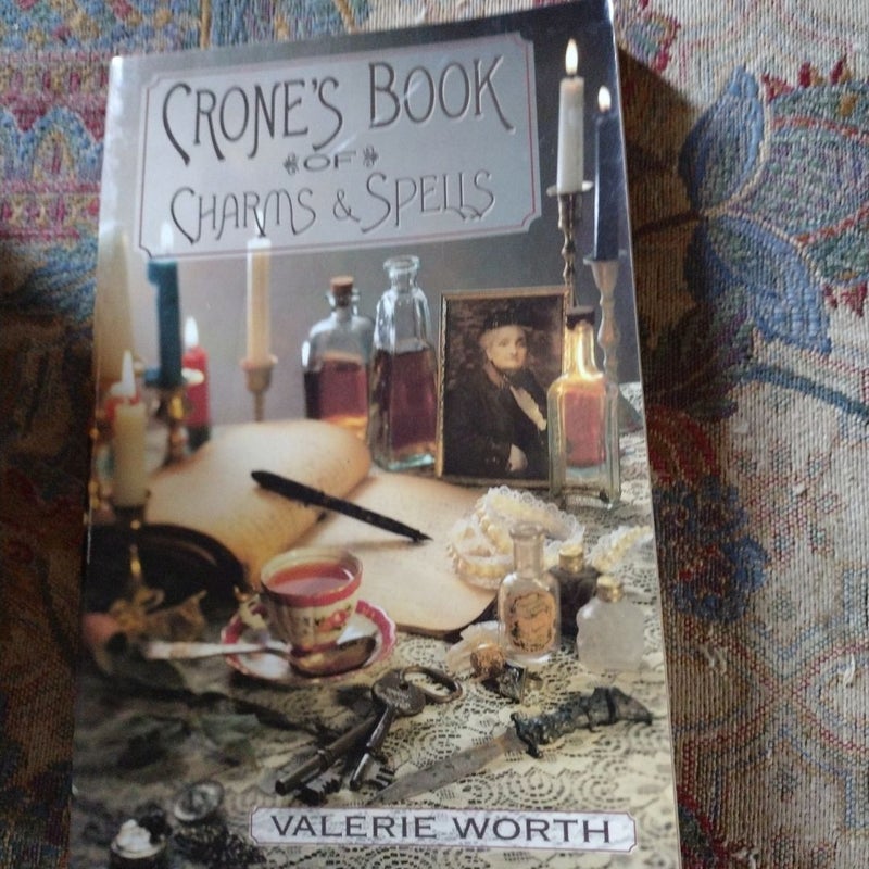 Crone's Book of Charms and Spells