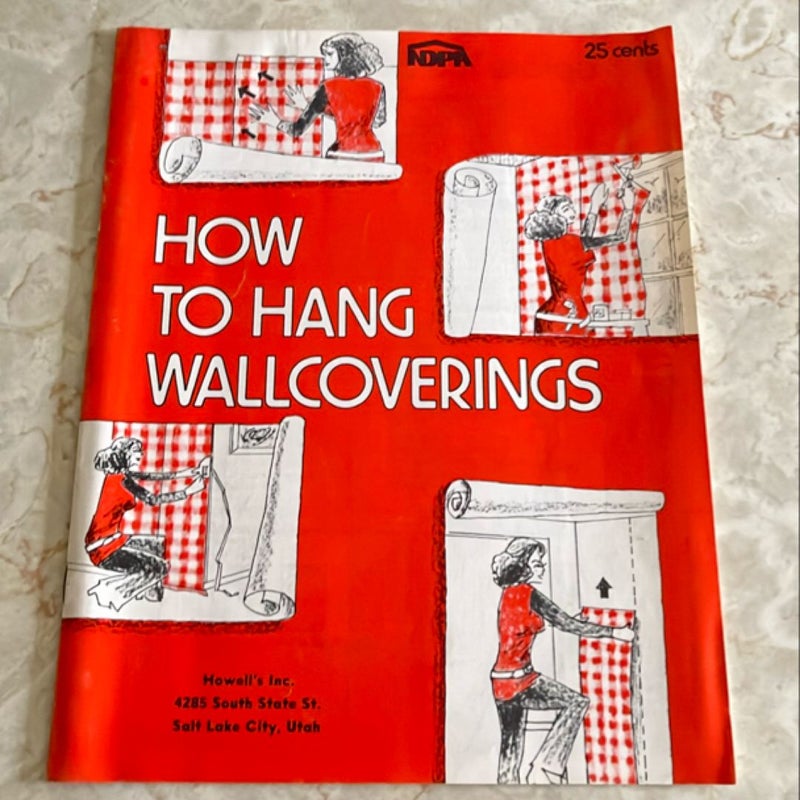 How to Hang Wallcoverings