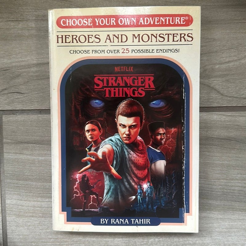 Stranger Things: Heroes and Monsters (Choose Your Own Adventure)