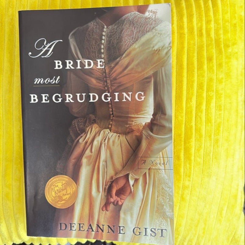 A Bride Most Begrudging