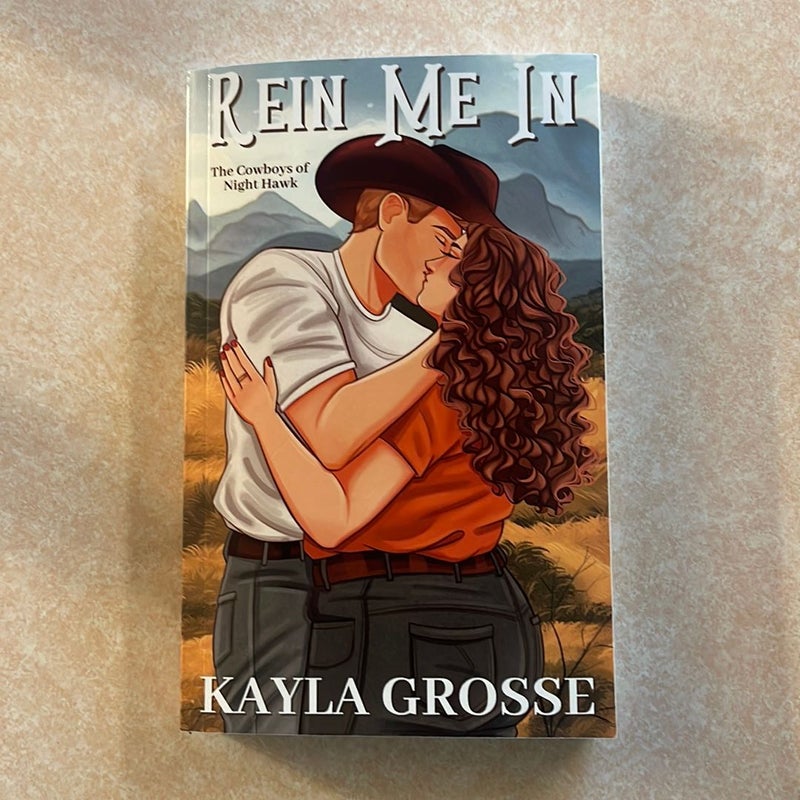 Rein Me in (the Cowboys of Night Hawk)