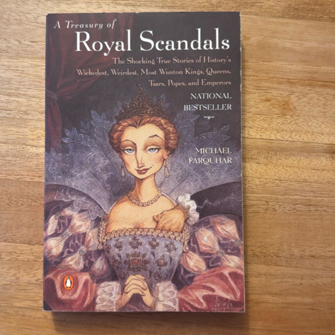 A Treasury of Royal Scandals