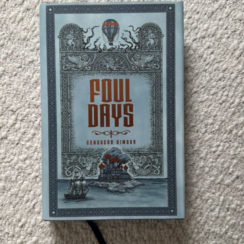 Foul Days