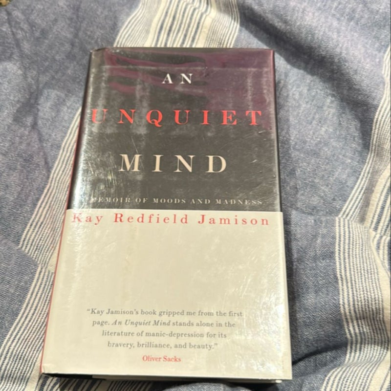 An Unquiet Mind