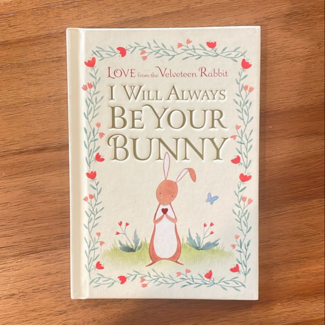 I Will Always Be Your Bunny