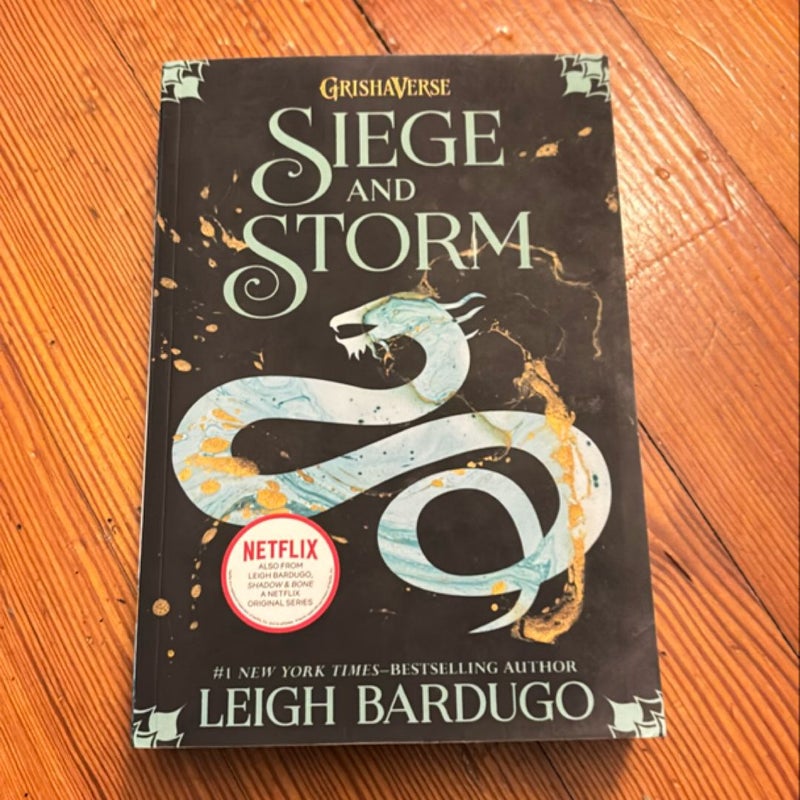Siege and Storm