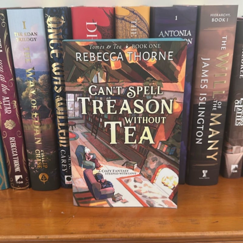 Can't Spell Treason Without Tea