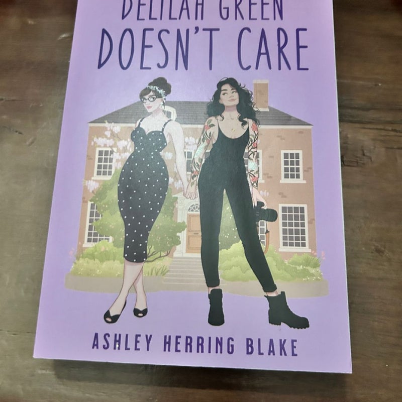 Delilah Green Doesn't Care