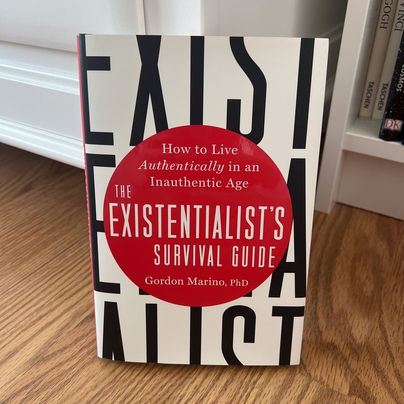 The Existentialist's Survival Guide