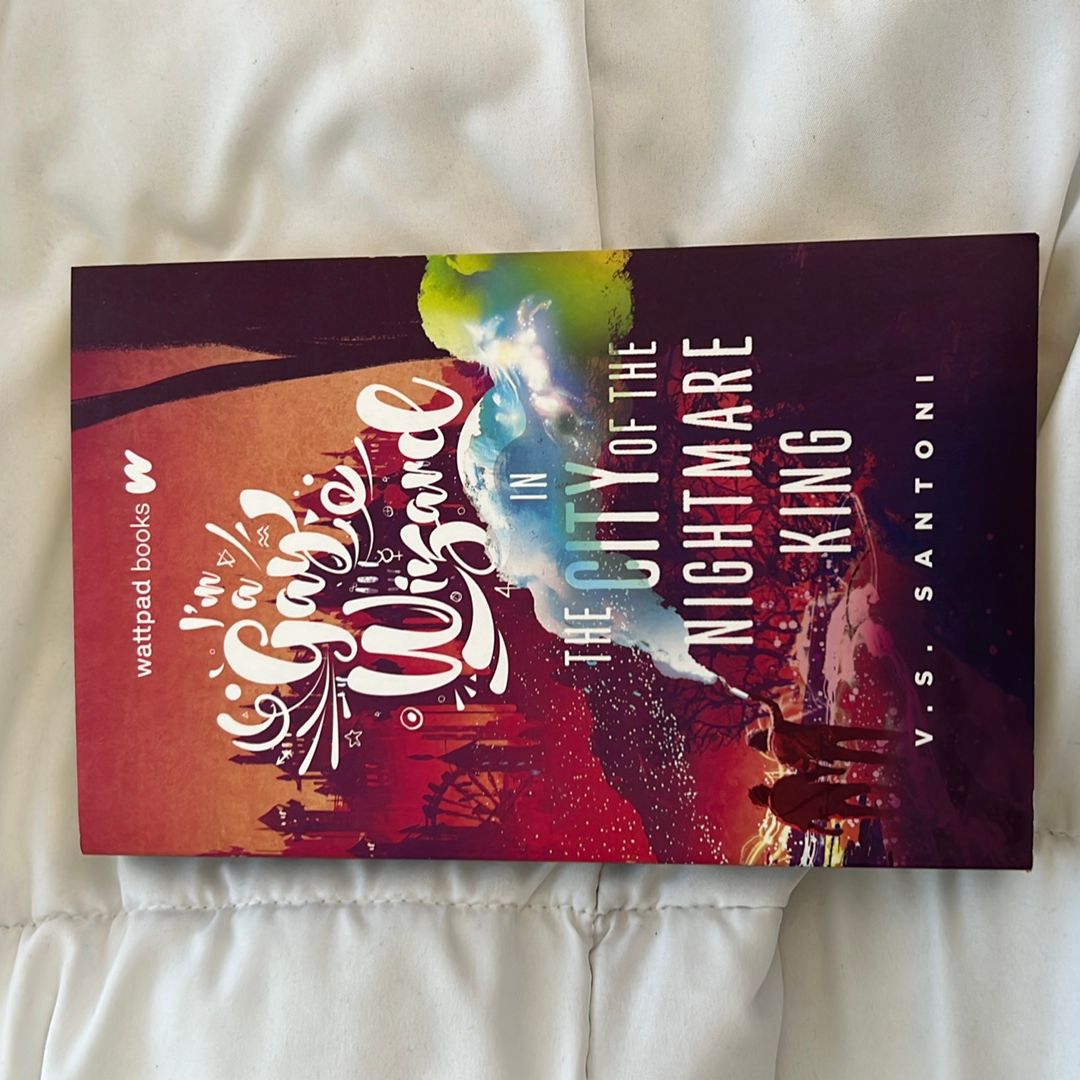 I'm a Gay Wizard in the City of the Nightmare King