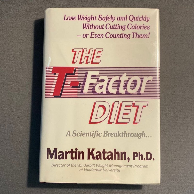 The T-Factor Diet