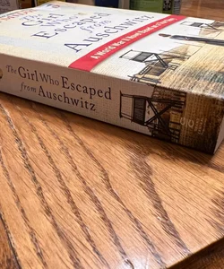 The Girl Who Escaped Auschwitz