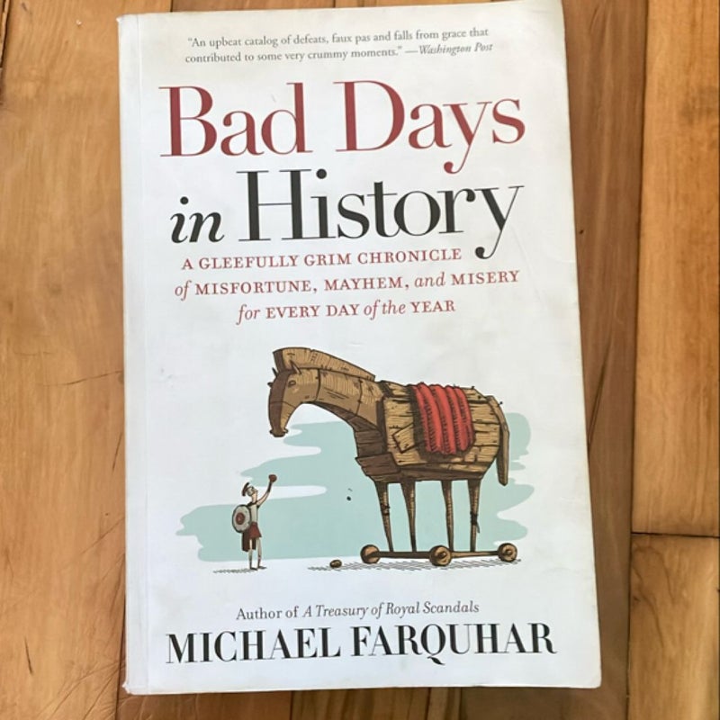 Bad Days in History