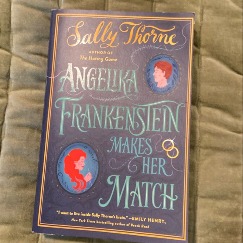 Angelika Frankenstein Makes Her Match