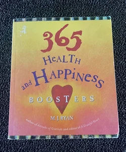 365 Health and Happiness Boosters