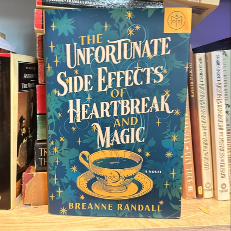 The Unfortunate Side Effects of Heartbreak and Magic