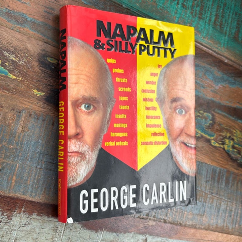 Napalm and Silly Putty