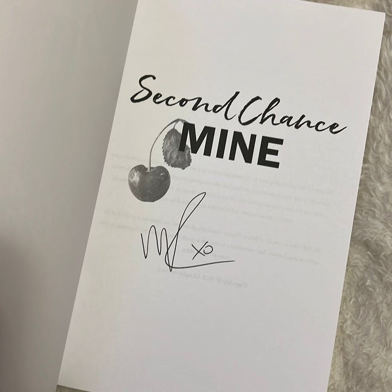Second Chance Mine SIGNED
