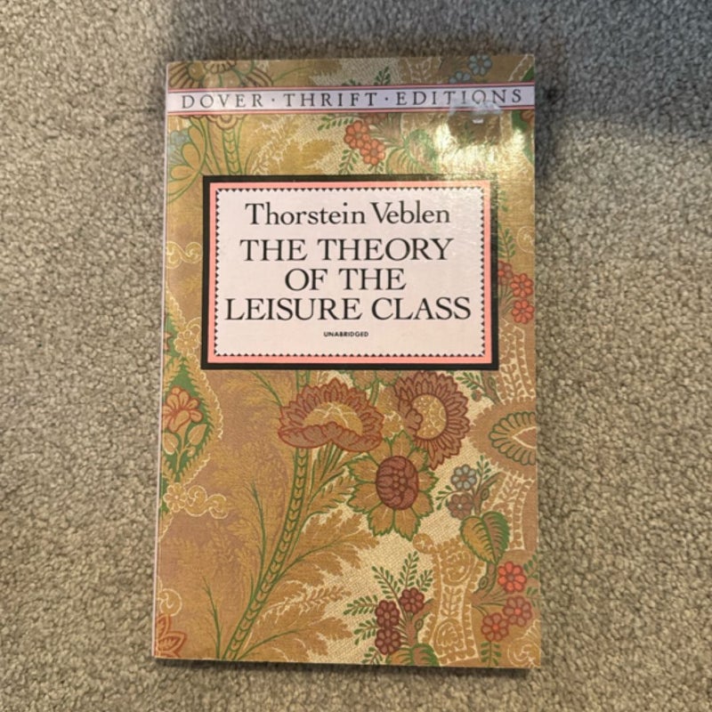 The Theory of the Leisure Class