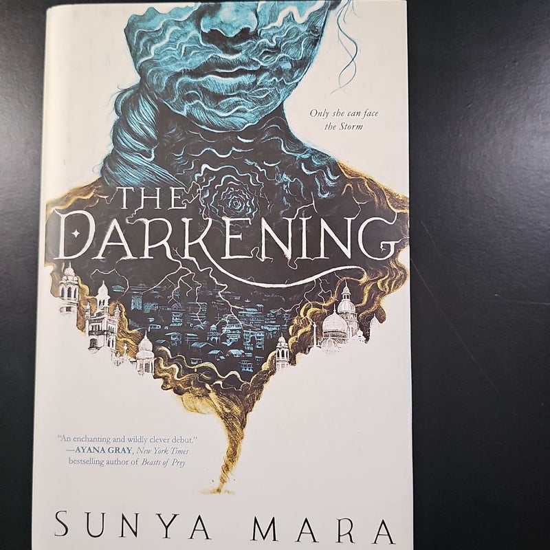The Darkening by Sunya Mara, Hardcover