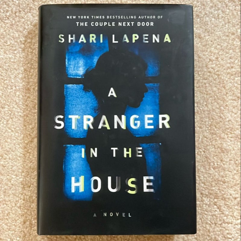 A Stranger in the House