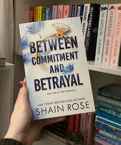 Between Commitment and Betrayal with SIGNED bookplate 