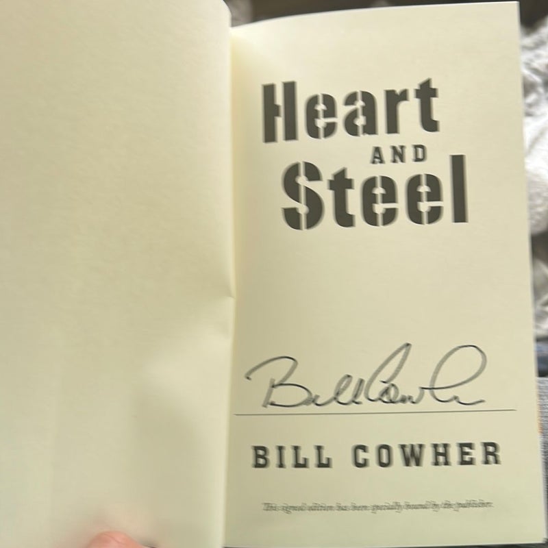 HEART AND STEEL —SIGNED 
