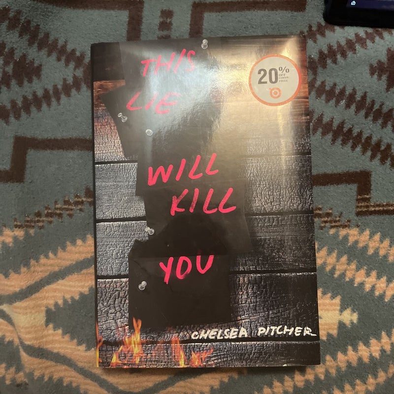 This Lie Will Kill You