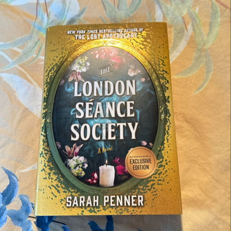 The London Séance Society (B&N Edition)