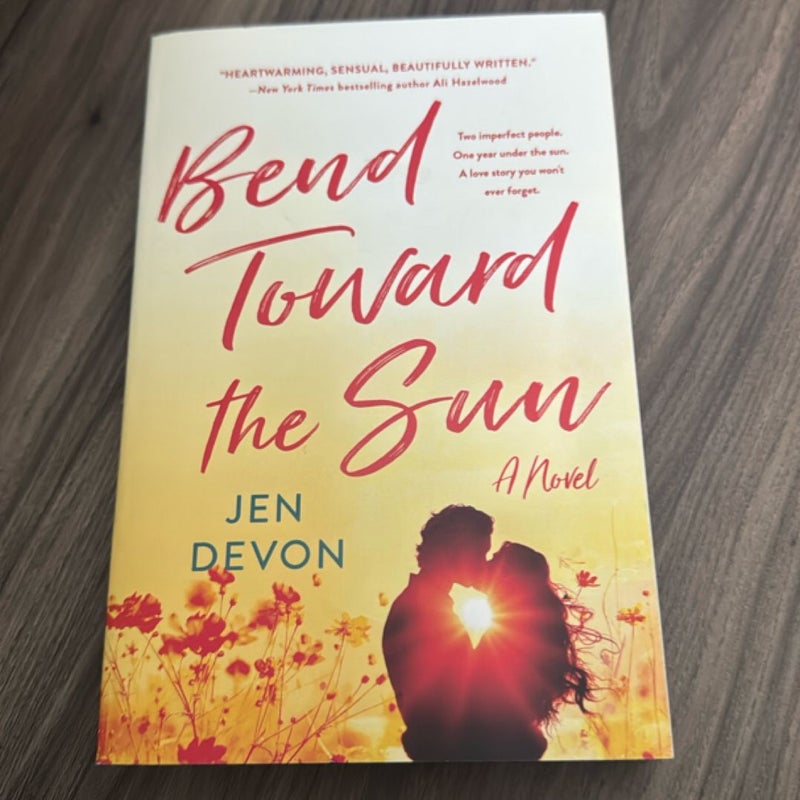 Bend Toward the Sun