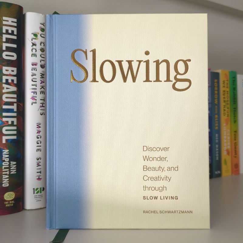 Slowing