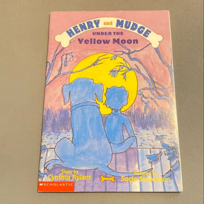 Henry and Mudge Under the Yellow Moon