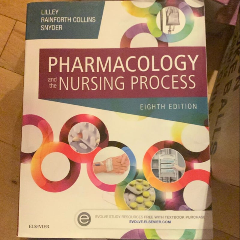 Pharmacology and the Nursing Process