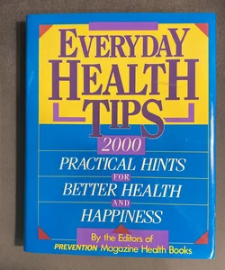 Everyday Health Tips